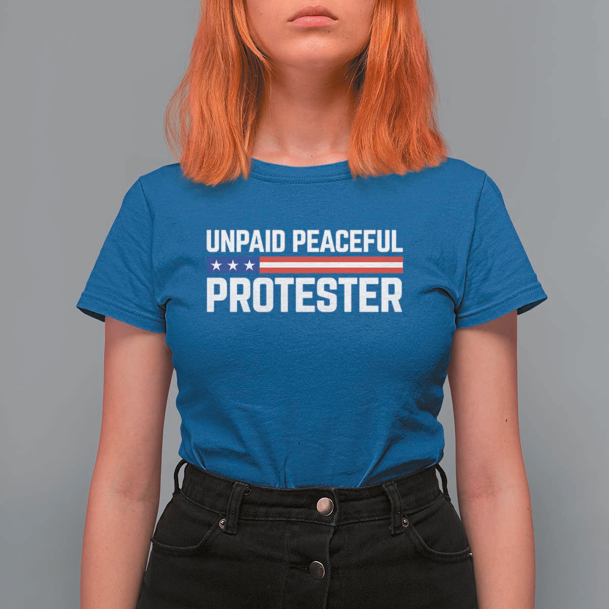 Unpaid Peaceful Protester Patriotic Stripe T Shirt For Women American Flag Activist