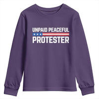 Unpaid Peaceful Protester Patriotic Stripe Youth Sweatshirt American Flag Activist