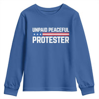 Unpaid Peaceful Protester Patriotic Stripe Youth Sweatshirt American Flag Activist