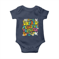 Unpaid Peaceful Protester Retro Hippie Rainbow Baby Onesie Flower Power Peace Activist