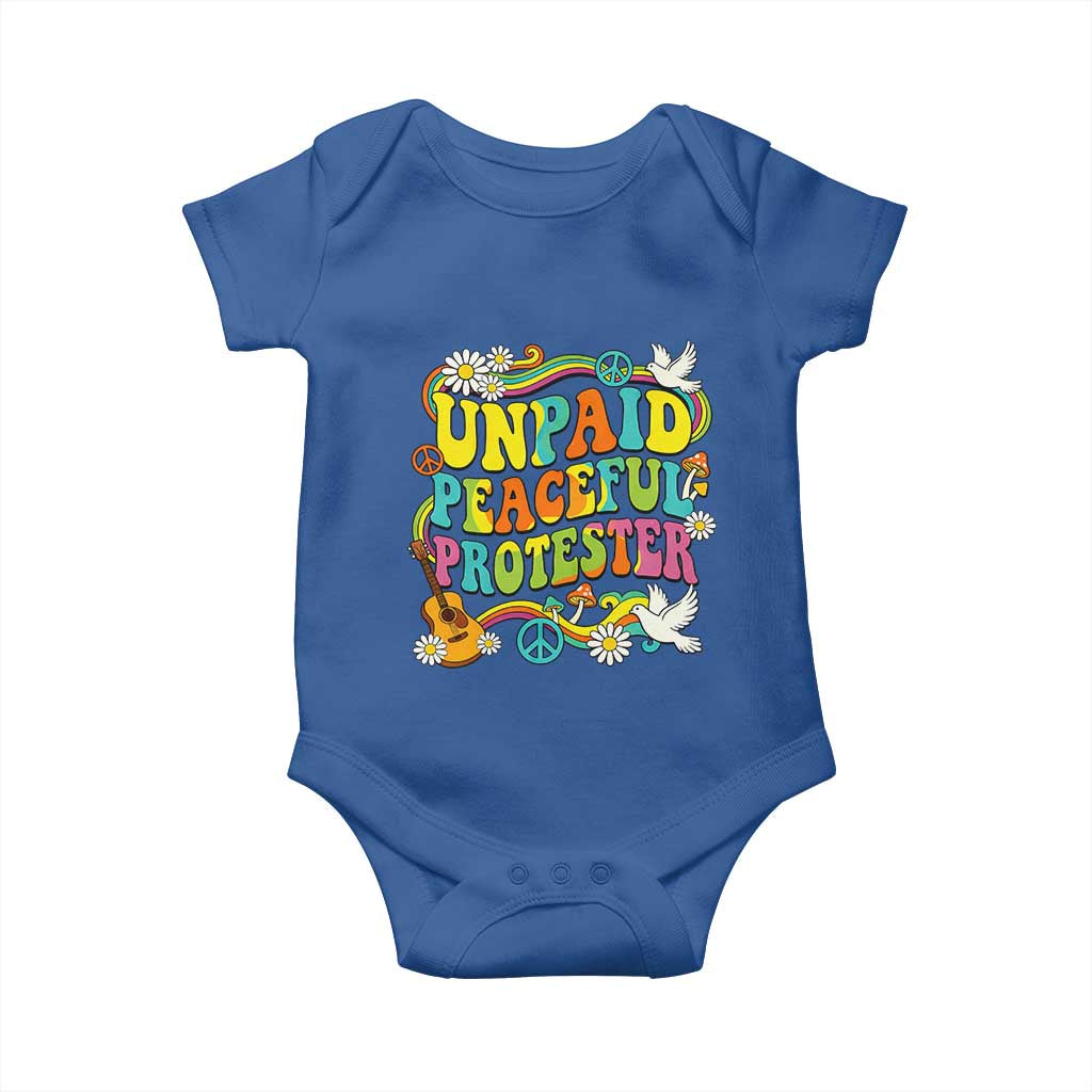 Unpaid Peaceful Protester Retro Hippie Rainbow Baby Onesie Flower Power Peace Activist