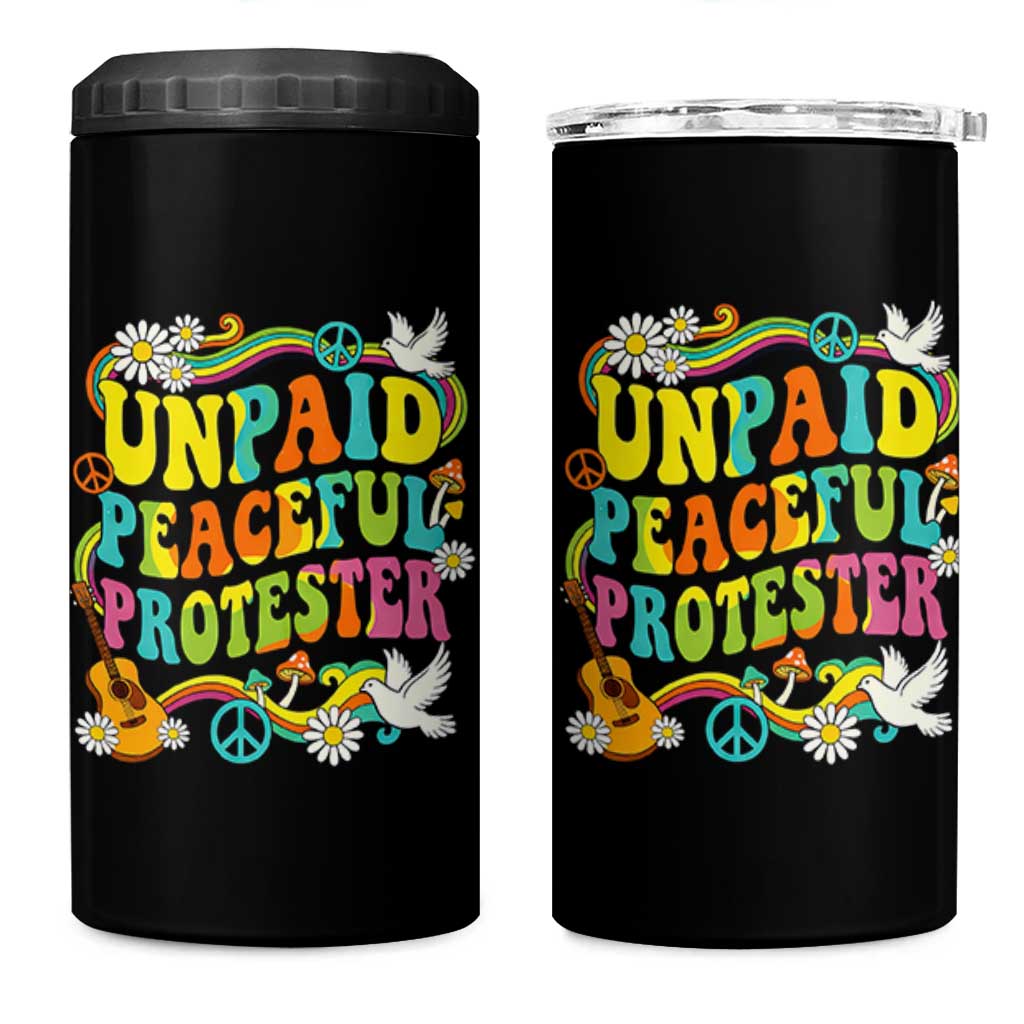 Unpaid Peaceful Protester Retro Hippie Rainbow 4 in 1 Can Cooler Tumbler Flower Power Peace Activist