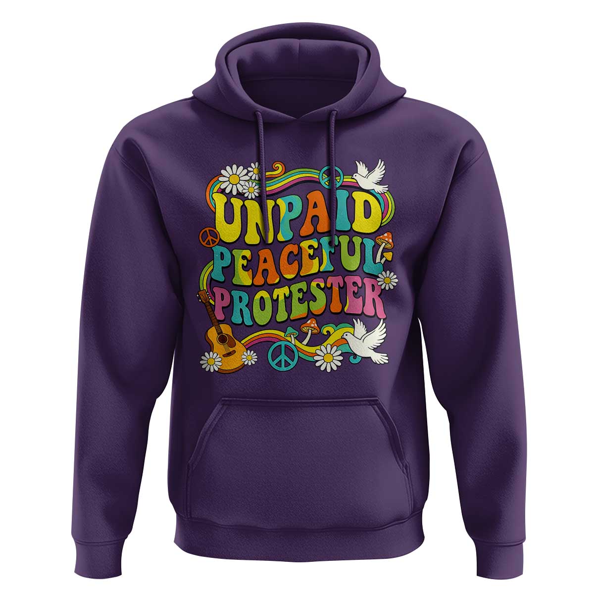 Unpaid Peaceful Protester Retro Hippie Rainbow Hoodie Flower Power Peace Activist