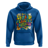 Unpaid Peaceful Protester Retro Hippie Rainbow Hoodie Flower Power Peace Activist