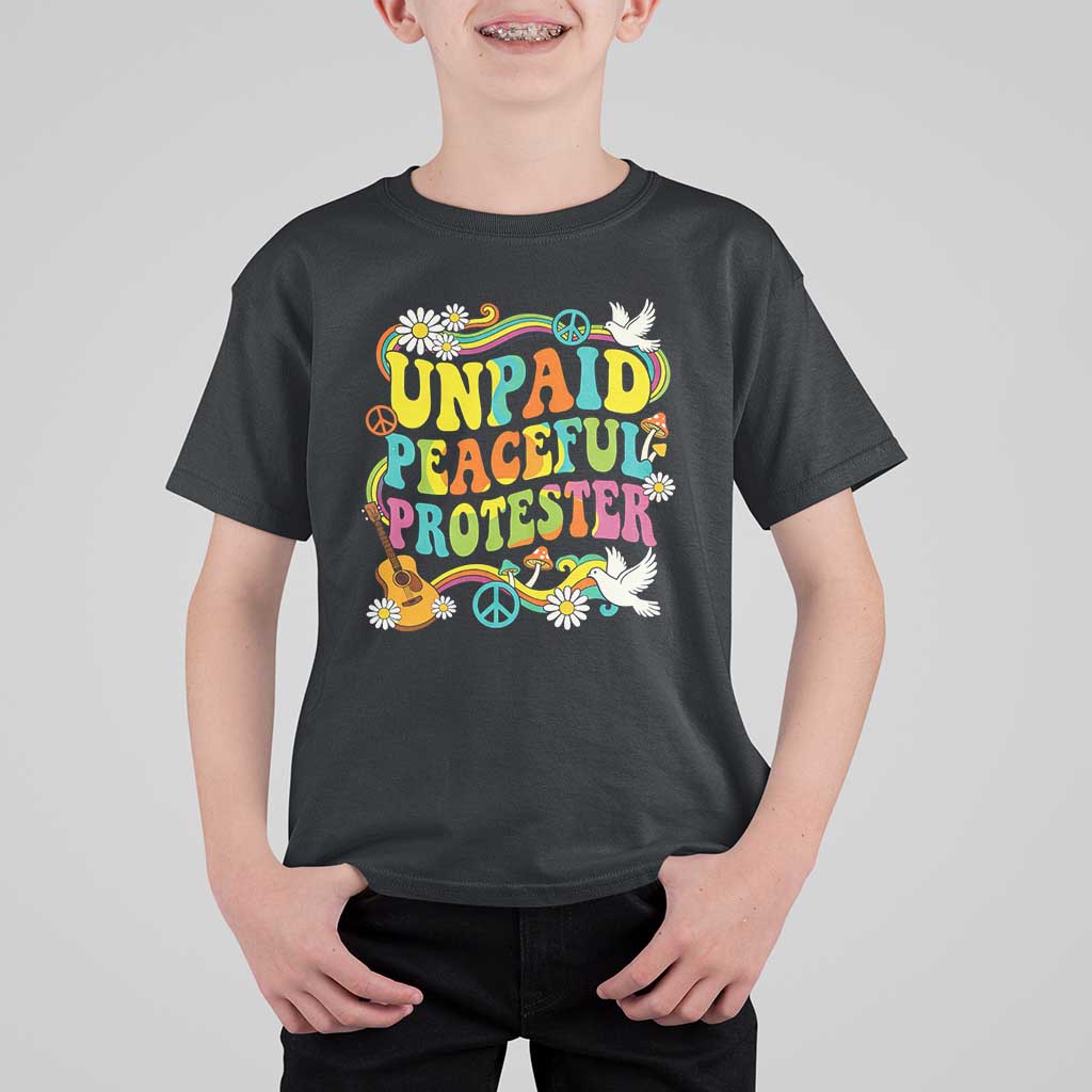 Unpaid Peaceful Protester Retro Hippie Rainbow T Shirt For Kid Flower Power Peace Activist