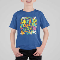 Unpaid Peaceful Protester Retro Hippie Rainbow T Shirt For Kid Flower Power Peace Activist