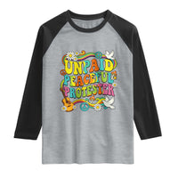 Unpaid Peaceful Protester Retro Hippie Rainbow Raglan Shirt Flower Power Peace Activist