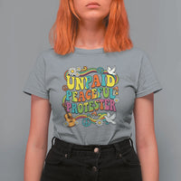 Unpaid Peaceful Protester Retro Hippie Rainbow T Shirt For Women Flower Power Peace Activist