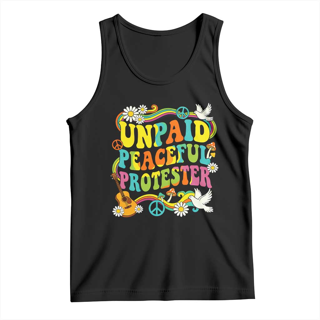 Unpaid Peaceful Protester Retro Hippie Rainbow Tank Top Flower Power Peace Activist