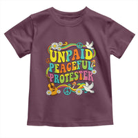 Unpaid Peaceful Protester Retro Hippie Rainbow Toddler T Shirt Flower Power Peace Activist