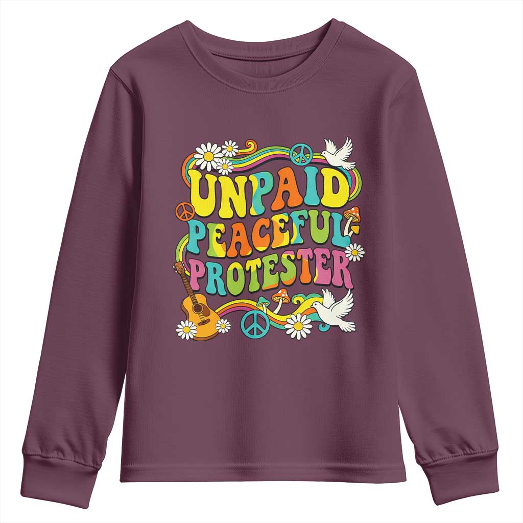 Unpaid Peaceful Protester Retro Hippie Rainbow Youth Sweatshirt Flower Power Peace Activist