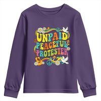 Unpaid Peaceful Protester Retro Hippie Rainbow Youth Sweatshirt Flower Power Peace Activist