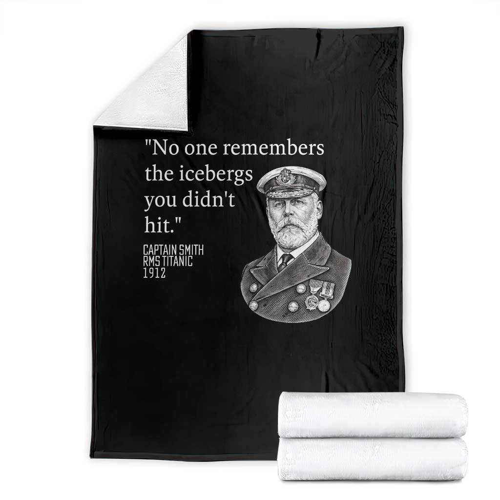 Funny Vintage Ship Captain Saying Throw Blanket No One Remembers the Icebergs You Did Not Hit Dark Humor