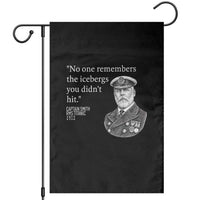 Funny Vintage Ship Captain Saying Garden Flag No One Remembers the Icebergs You Did Not Hit Dark Humor
