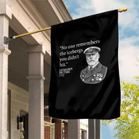 Funny Vintage Ship Captain Saying Garden Flag No One Remembers the Icebergs You Did Not Hit Dark Humor