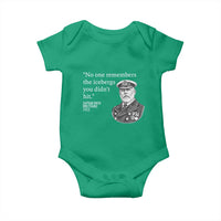 Funny Vintage Ship Captain Saying Baby Onesie No One Remembers the Icebergs You Did Not Hit Dark Humor