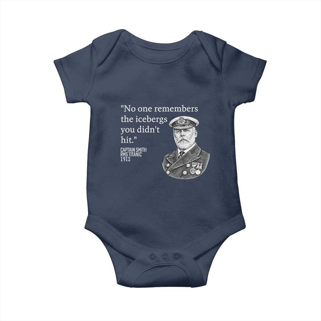 Funny Vintage Ship Captain Saying Baby Onesie No One Remembers the Icebergs You Did Not Hit Dark Humor