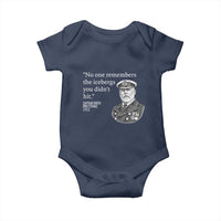 Funny Vintage Ship Captain Saying Baby Onesie No One Remembers the Icebergs You Did Not Hit Dark Humor