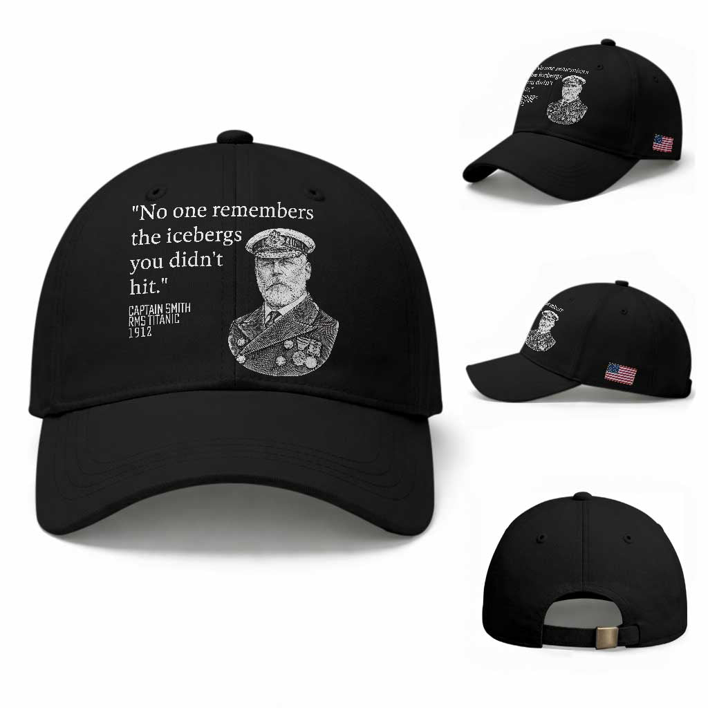 Funny Vintage Ship Captain Saying Baseball Cap No One Remembers the Icebergs You Did Not Hit Dark Humor