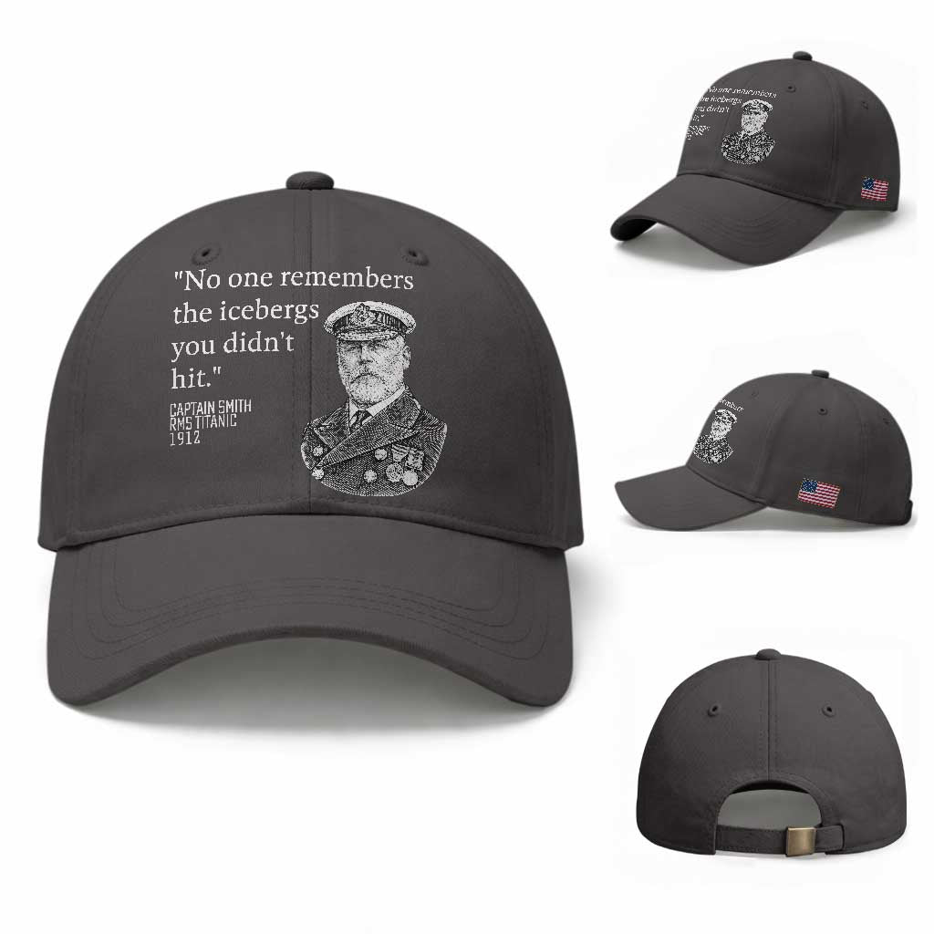 Funny Vintage Ship Captain Saying Baseball Cap No One Remembers the Icebergs You Did Not Hit Dark Humor