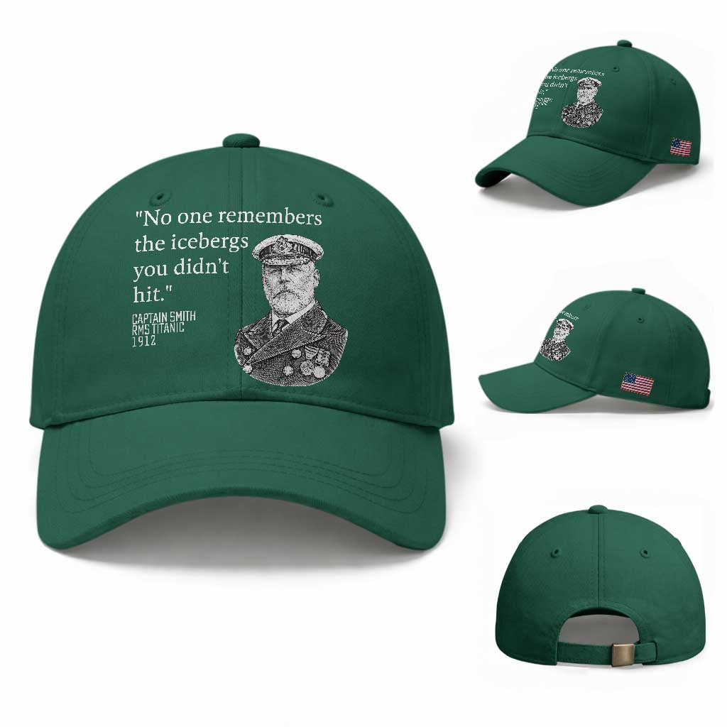 Funny Vintage Ship Captain Saying Baseball Cap No One Remembers the Icebergs You Did Not Hit Dark Humor