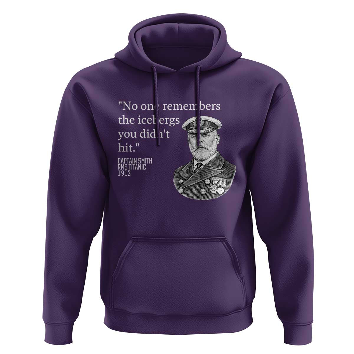 Funny Vintage Ship Captain Saying Hoodie No One Remembers the Icebergs You Did Not Hit Dark Humor