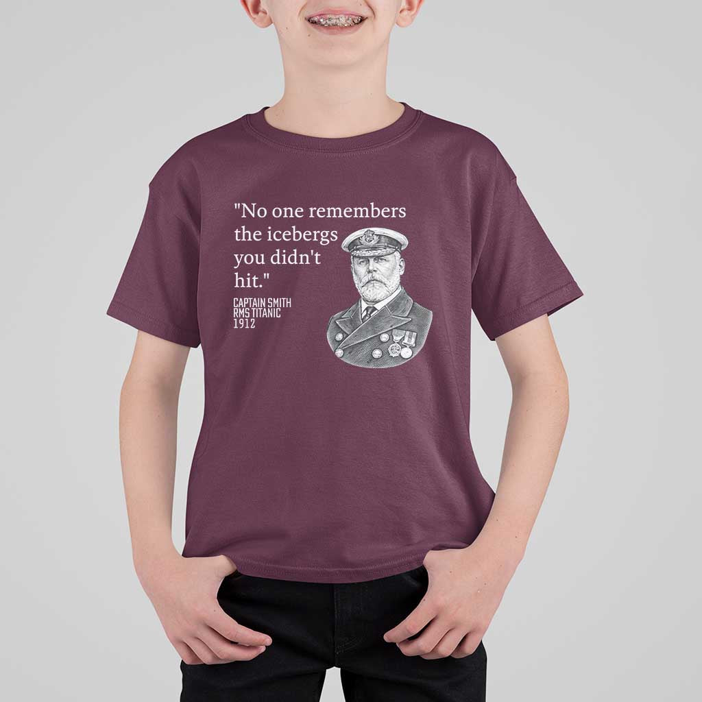 Funny Vintage Ship Captain Saying T Shirt For Kid No One Remembers the Icebergs You Did Not Hit Dark Humor