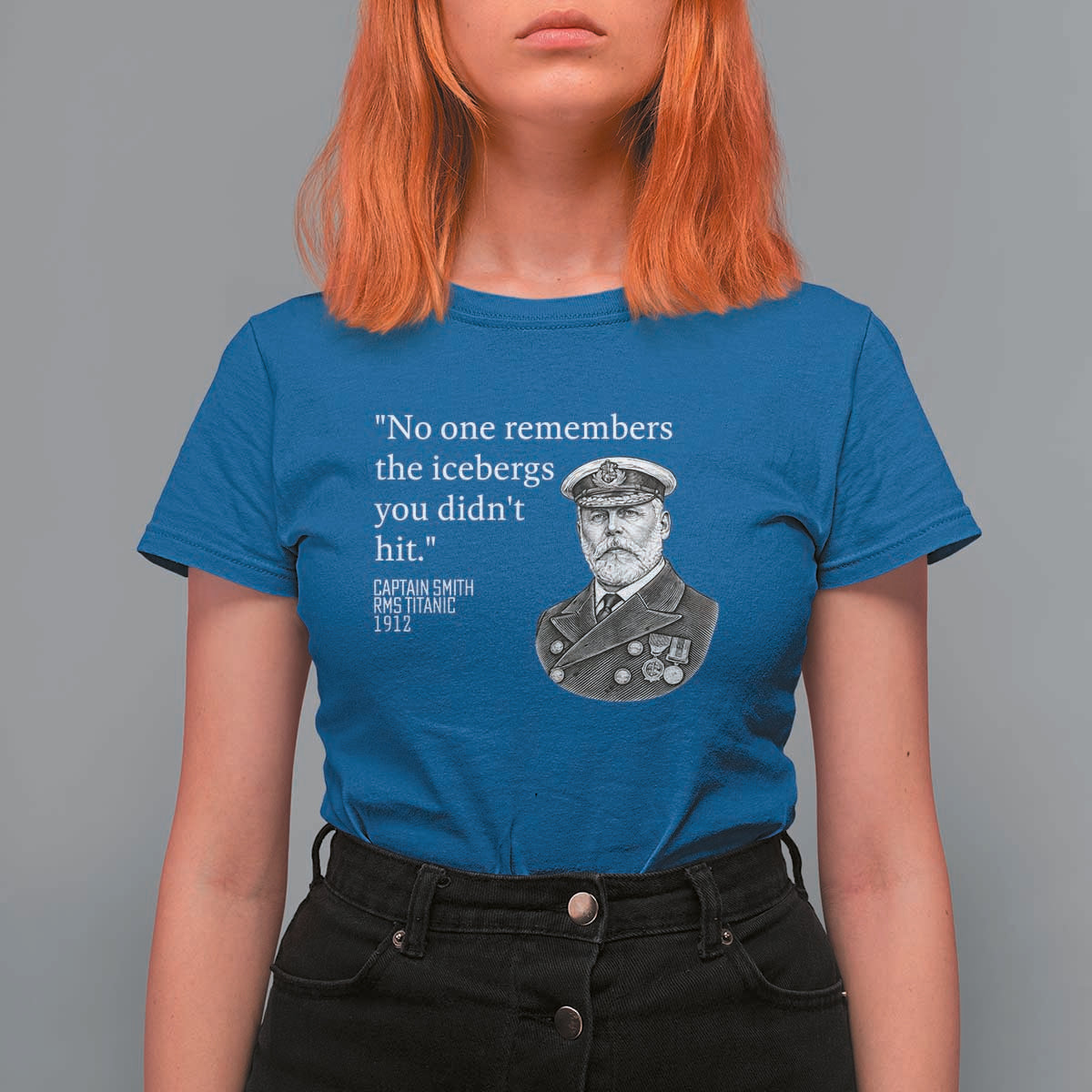 Funny Vintage Ship Captain Saying T Shirt For Women No One Remembers the Icebergs You Did Not Hit Dark Humor