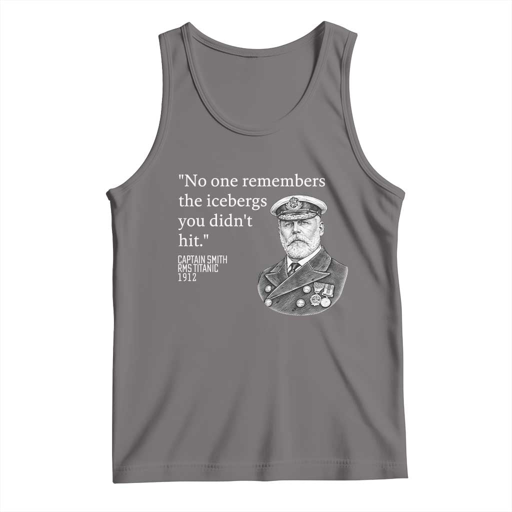 Funny Vintage Ship Captain Saying Tank Top No One Remembers the Icebergs You Did Not Hit Dark Humor