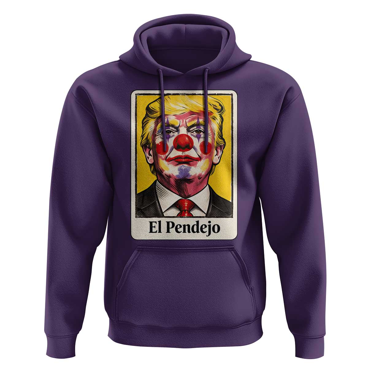 El Pendejo Clown Portrait Satire Hoodie Bold Political Humor Vintage Caricature