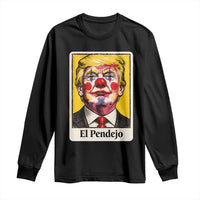 El Pendejo Clown Portrait Satire Long Sleeve Shirt Bold Political Humor Vintage Caricature