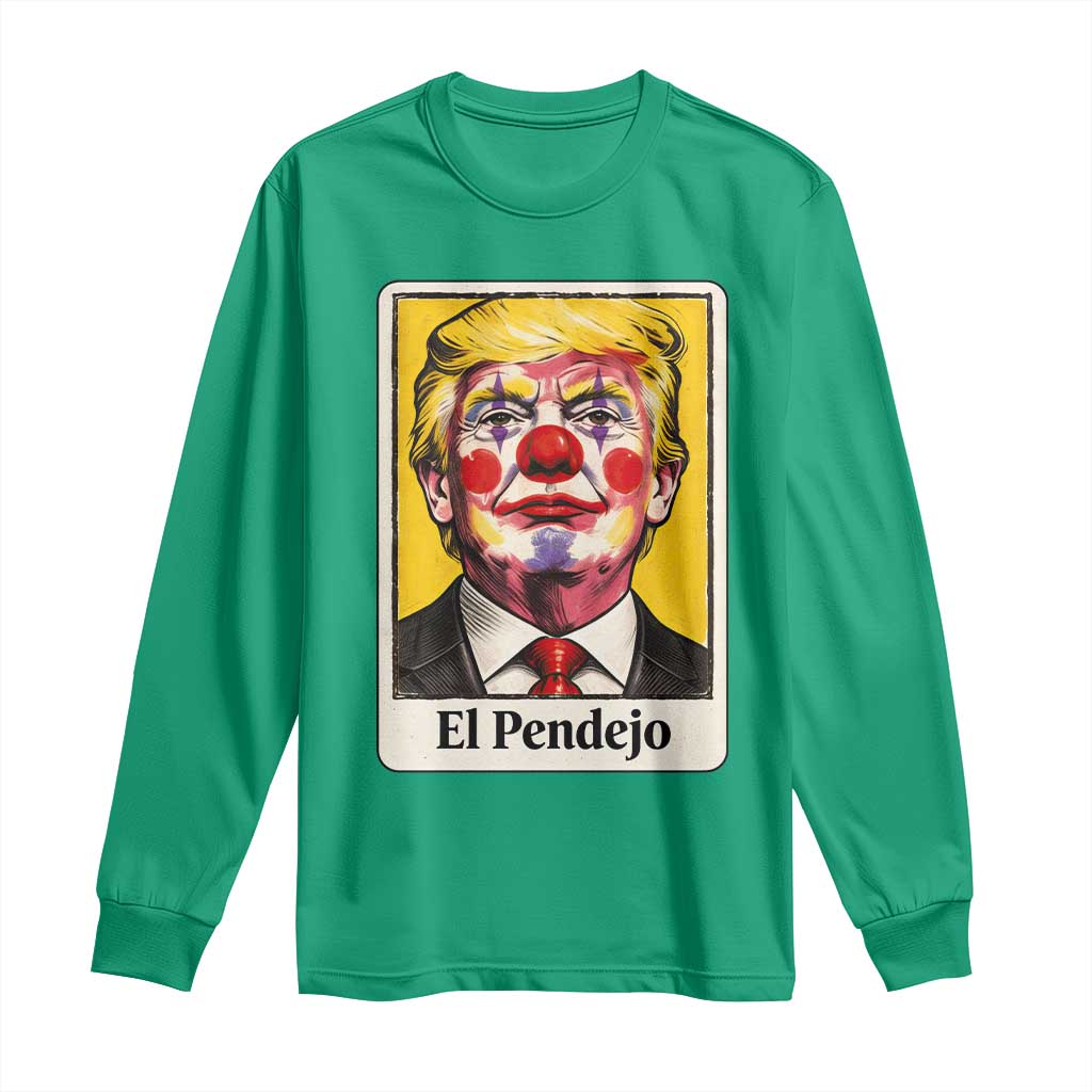 El Pendejo Clown Portrait Satire Long Sleeve Shirt Bold Political Humor Vintage Caricature