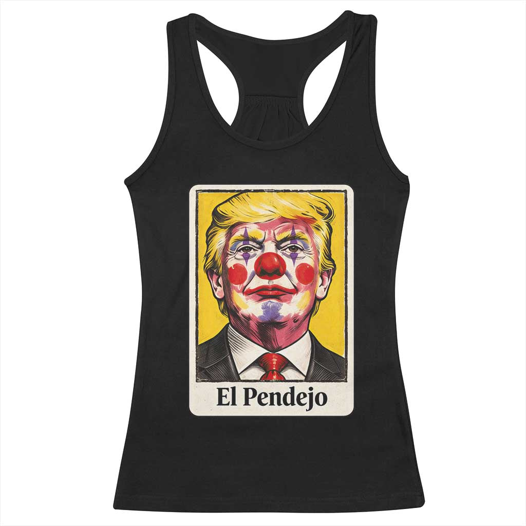 El Pendejo Clown Portrait Satire Racerback Tank Top Bold Political Humor Vintage Caricature