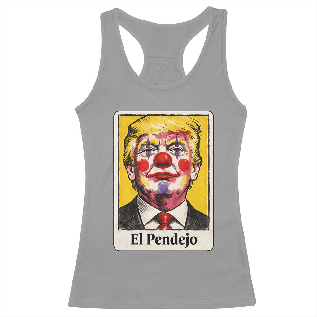El Pendejo Clown Portrait Satire Racerback Tank Top Bold Political Humor Vintage Caricature