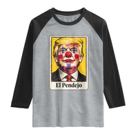 El Pendejo Clown Portrait Satire Raglan Shirt Bold Political Humor Vintage Caricature
