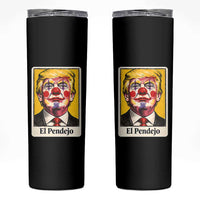 El Pendejo Clown Portrait Satire Skinny Tumbler Bold Political Humor Vintage Caricature