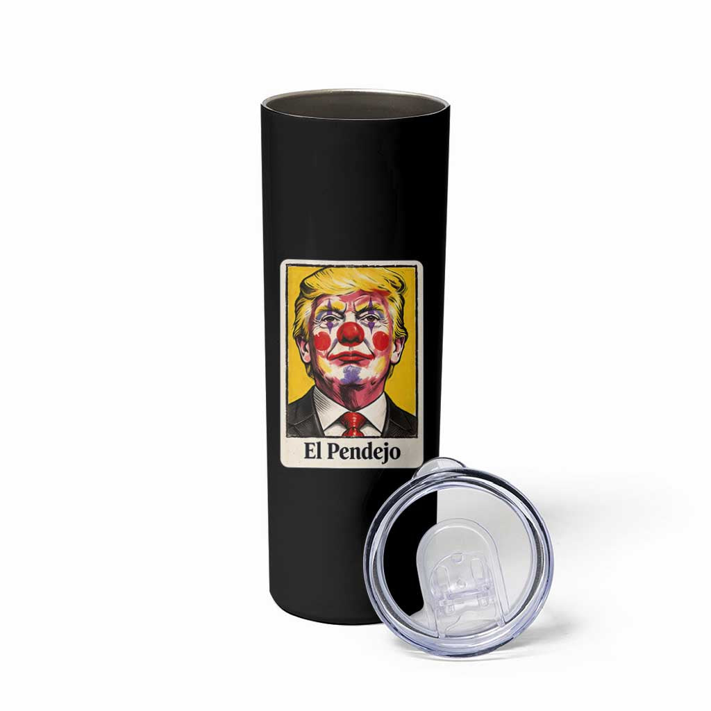 El Pendejo Clown Portrait Satire Skinny Tumbler Bold Political Humor Vintage Caricature
