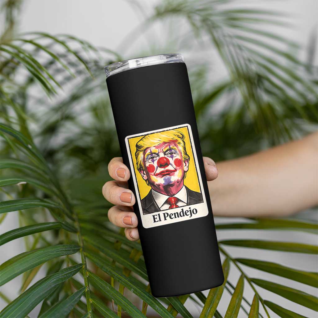 El Pendejo Clown Portrait Satire Skinny Tumbler Bold Political Humor Vintage Caricature