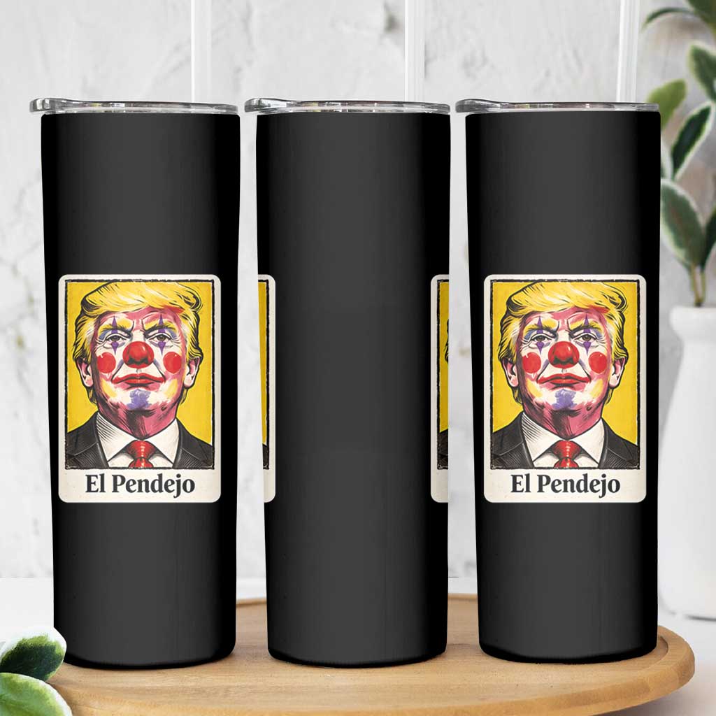 El Pendejo Clown Portrait Satire Skinny Tumbler Bold Political Humor Vintage Caricature
