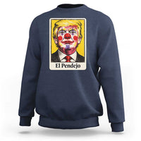 El Pendejo Clown Portrait Satire Sweatshirt Bold Political Humor Vintage Caricature