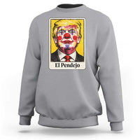 El Pendejo Clown Portrait Satire Sweatshirt Bold Political Humor Vintage Caricature