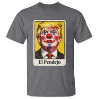 El Pendejo Clown Portrait Satire T Shirt Bold Political Humor Vintage Caricature