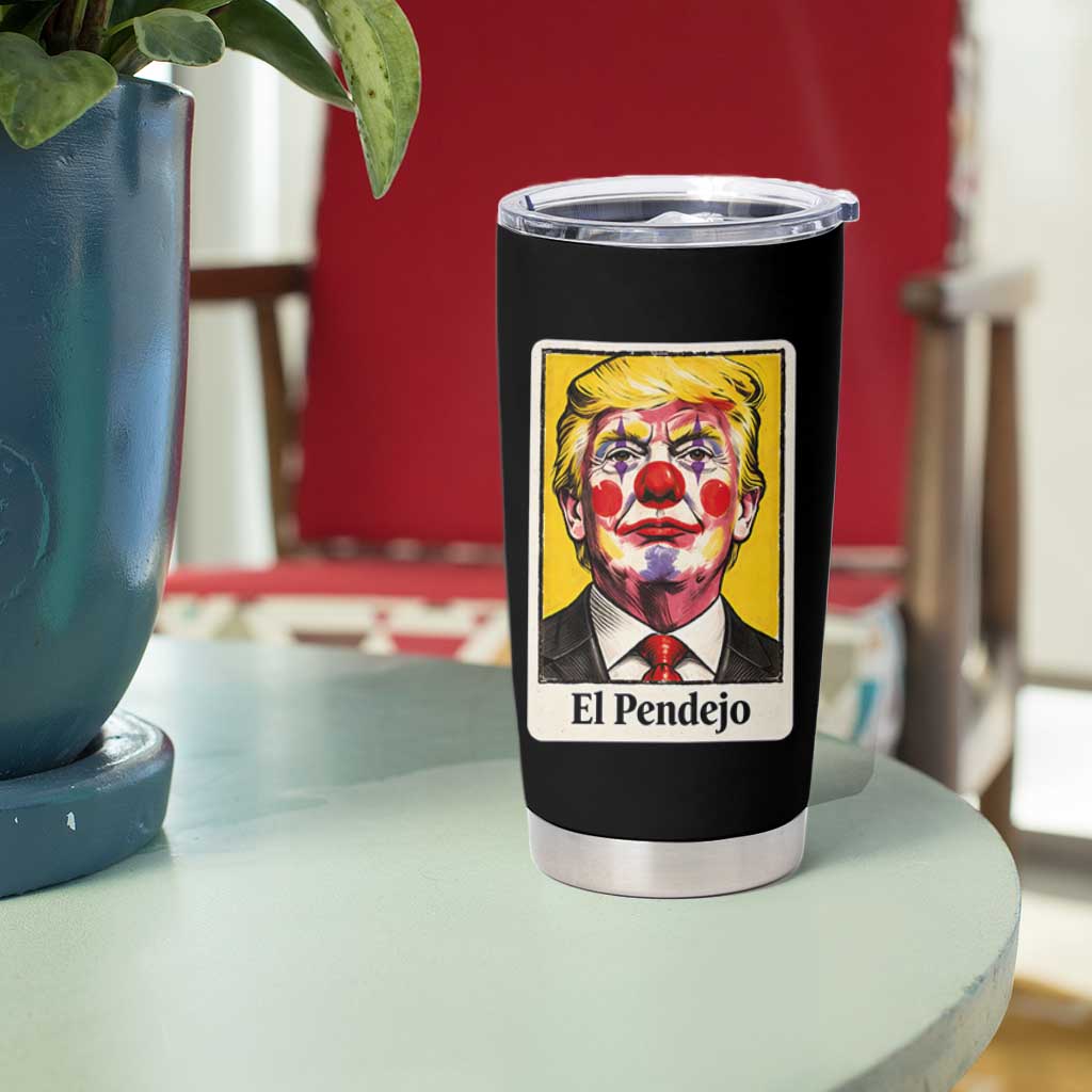 El Pendejo Clown Portrait Satire Tumbler Cup Bold Political Humor Vintage Caricature