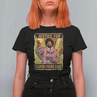 Justice for Lemon Pound Cake Vintage Retro T Shirt For Women Funny Viral Hip Hop Meme Parody Internet Culture Fans