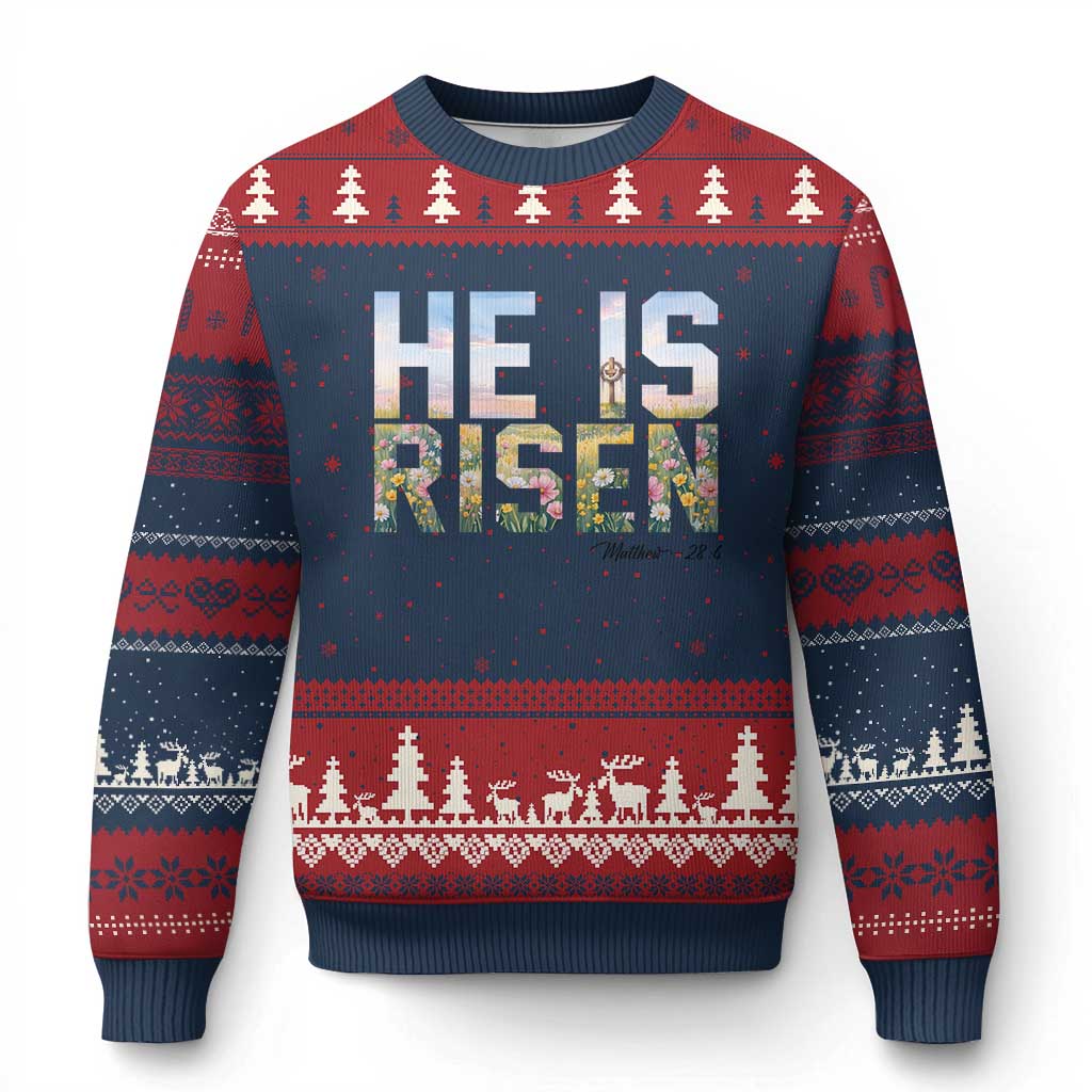 He Is Risen Matthew 28:6 Floral Christian Easter Ugly Christmas Sweater Spring Flowers Cross Landscape Faith Inspirational Gift