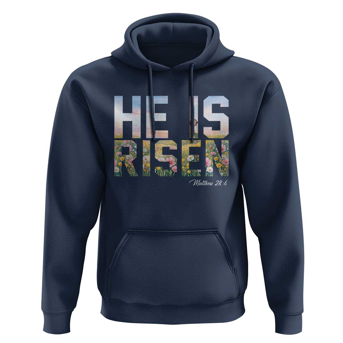 He Is Risen Matthew 28:6 Floral Christian Easter Hoodie Spring Flowers Cross Landscape Faith Inspirational Gift