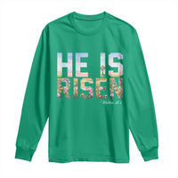 He Is Risen Matthew 28:6 Floral Christian Easter Long Sleeve Shirt Spring Flowers Cross Landscape Faith Inspirational Gift