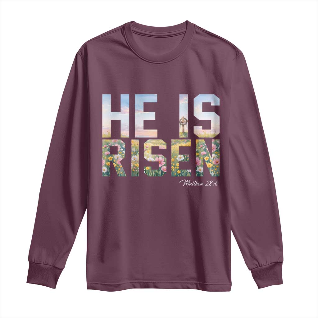 He Is Risen Matthew 28:6 Floral Christian Easter Long Sleeve Shirt Spring Flowers Cross Landscape Faith Inspirational Gift