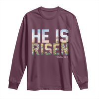 He Is Risen Matthew 28:6 Floral Christian Easter Long Sleeve Shirt Spring Flowers Cross Landscape Faith Inspirational Gift