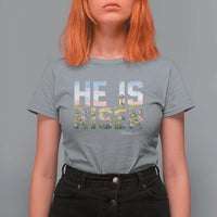 He Is Risen Matthew 28:6 Floral Christian Easter T Shirt For Women Spring Flowers Cross Landscape Faith Inspirational Gift